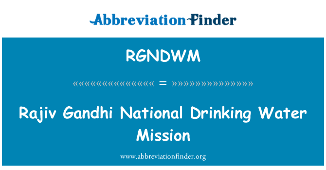 RGNDWM: راجیو گاندھی نیشنل پینے کا پانی مشن
