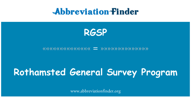 RGSP: โปรแกรมสำรวจทั่วไป Rothamsted