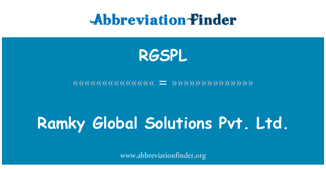 RGSPL: Ramky byd-eang atebion Pvt. Ltd.