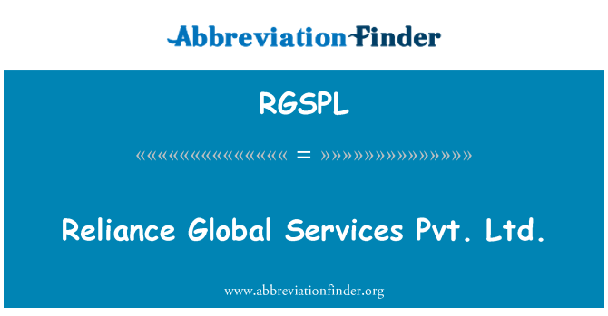 RGSPL: Dipendenza globali servizzi Pvt. Ltd.