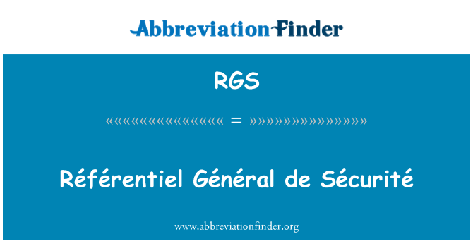 RGS: Référentiel Général de Sécurité