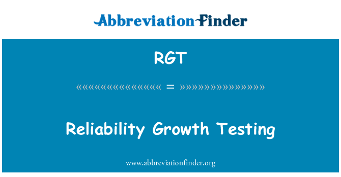 RGT: Dibynadwyedd profi twf