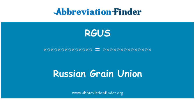 RGUS: Unjoni qamħ Russi