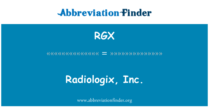 RGX: Radiologix, Inc