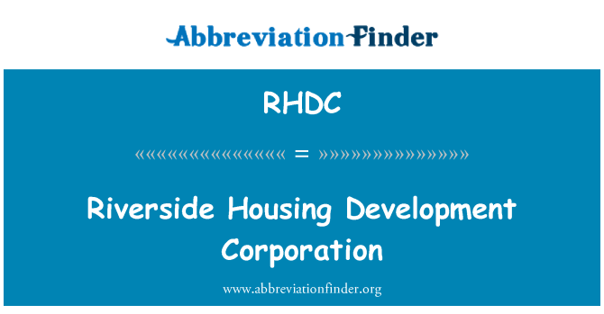 RHDC: Riverside Housing Development Corporation
