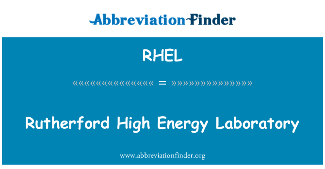 RHEL: Laborator de energie înaltă Rutherford