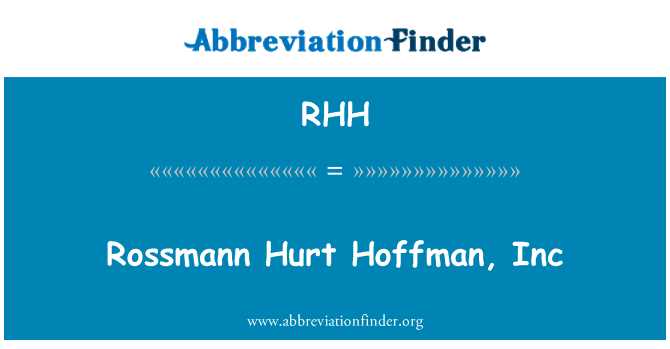 RHH: Rossmann Hurt Hoffman, Inc
