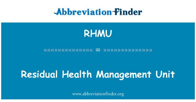 RHMU: Μονάδα διαχείρισης υπολειμματική υγείας