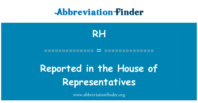 RH: Poročali v House of Representatives