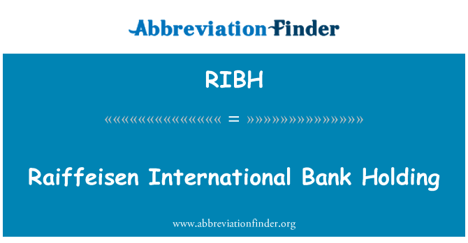 RIBH: Raiffeisen International Bank-Holding