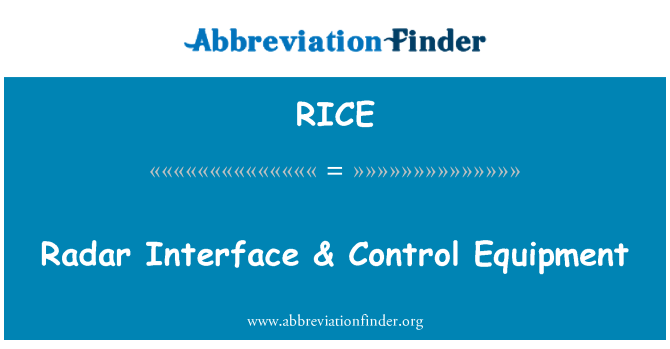 RICE: Entèfas rada & ekipman kontwòl