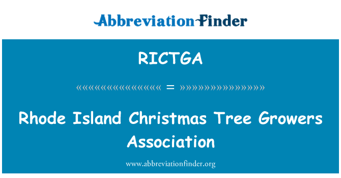 RICTGA: Rhode Island Christmas Tree Growers Association