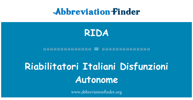 RIDA: Riabilitatori Italiani Disfunzioni Autonome