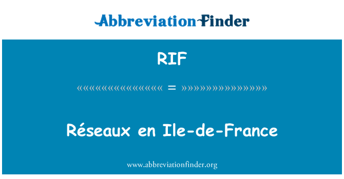RIF: Réseaux tr Ile-de-France