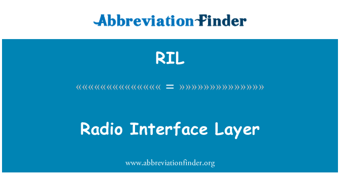 RIL: ชั้นอินเทอร์เฟซวิทยุ