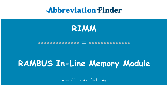 RIMM: RAMBUS в лінію модулів пам'яті