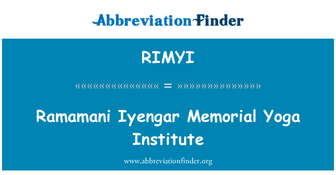 RIMYI: Ramamani Memorial Iyengar γιόγκα Ινστιτούτο