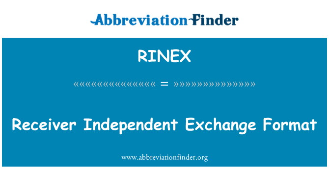 RINEX: Format wymiany niezależne odbiornik