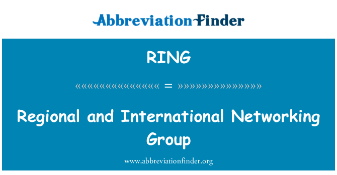 RING: Rejyonal Et entènasyonal en gwoup