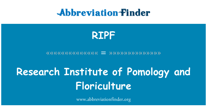 RIPF: Research Institute of Pomology and Floriculture