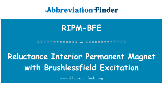 RIPM-BFE: अनिच्छा के इंटीरियर स्थायी चुंबक Brushlessfield उत्तेजना के साथ