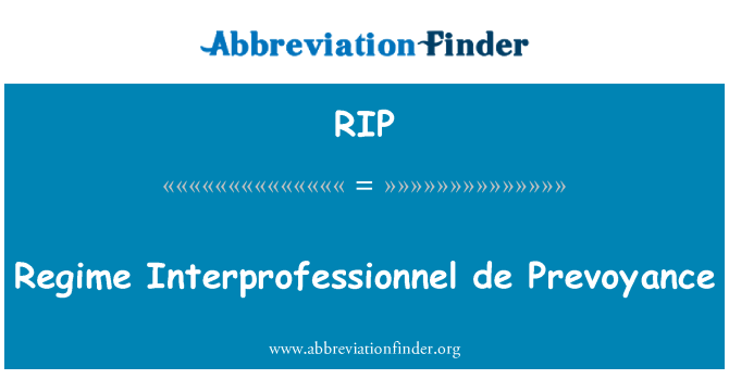 RIP: 정권 Interprofessionnel 드 Prevoyance