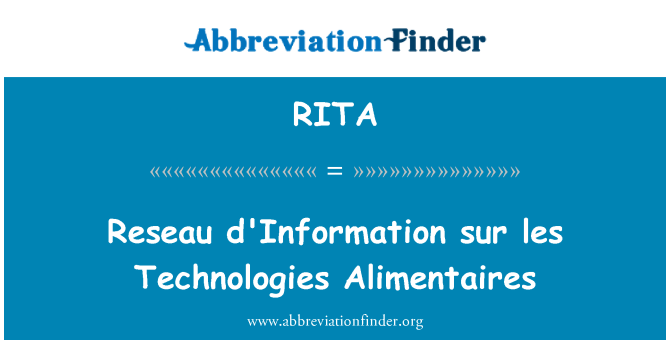 RITA: Reseau d'Information sur les technologií Alimentaires