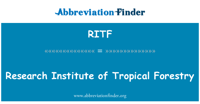 RITF: วิจัยสถาบันงามป่าไม้