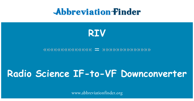 RIV: Ràdio ciència si-a-VF Downconverter