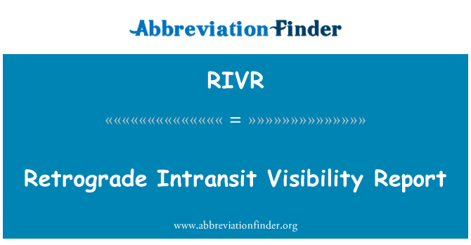 RIVR: Ретроградная Intransit видимость отчета