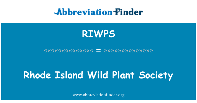 RIWPS: Societatea de plante sălbatice Rhode Island