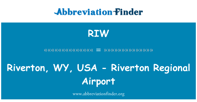 RIW: Riverton, WY, USA - Aeropuerto Regional de Riverton