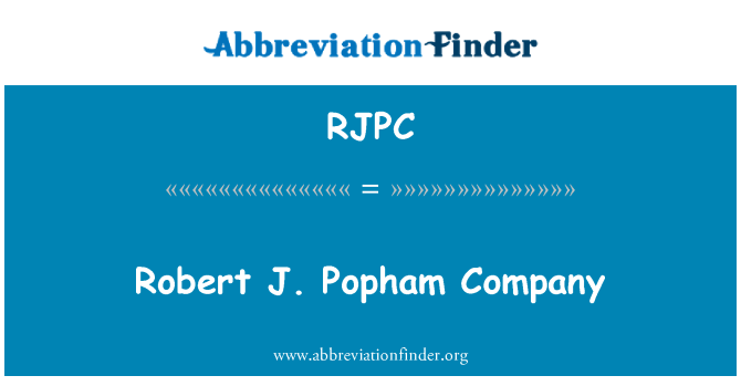 RJPC: Robert J. Popham şirket