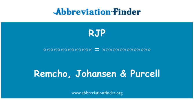 RJP: Remcho, Johansen & Purcell