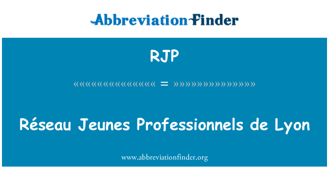 RJP: Réseau Jeunes Professionnels de Lyon