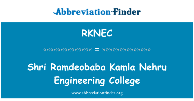 RKNEC: شري رامديوبابا كاملة نهرو كلية الهندسة