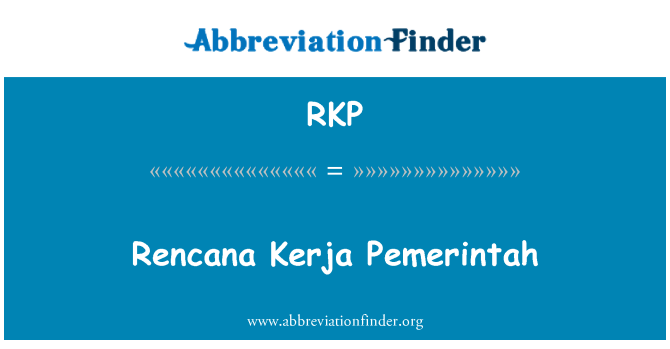 RKP: Rencana Kerja Pemerintah