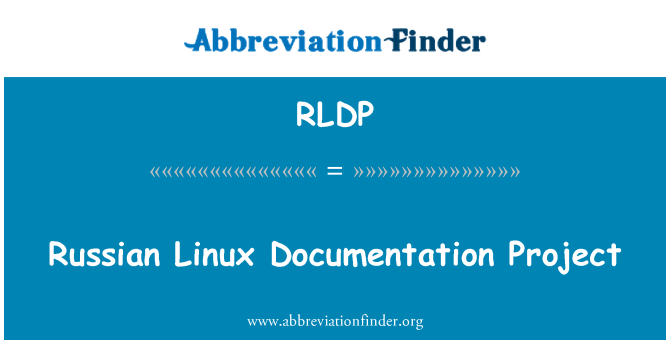 RLDP: Проект документування російської Linux