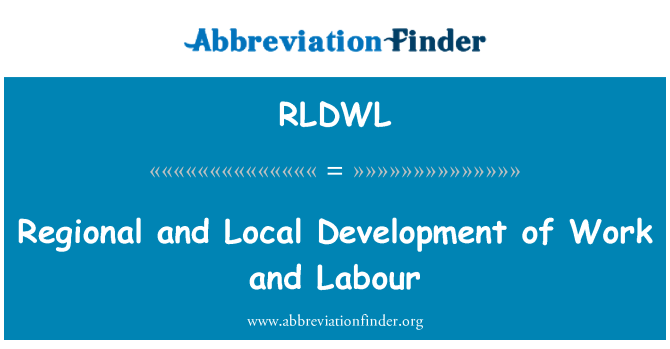 RLDWL: Rejyonal ak lokal devlòpman travay ak travayè
