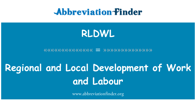 RLDWL: Regionální a místní rozvoj práce a práce