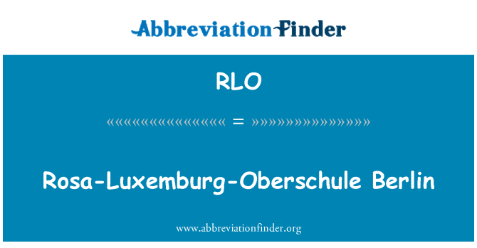 RLO: ローザ ・ ルクセンブルグ Oberschule ベルリン