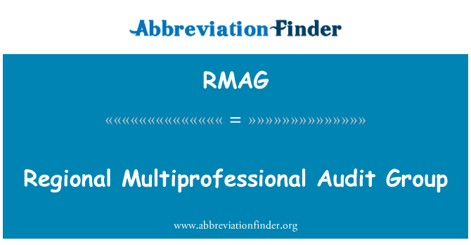 RMAG: Wilayah Multiprofessional Audit Kumpulan