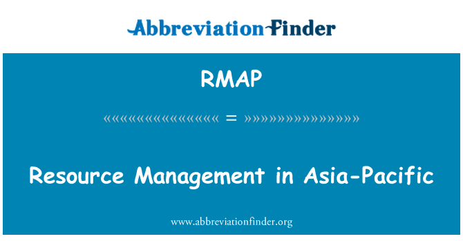 RMAP: Rheoli adnoddau yn Asia a'r môr tawel