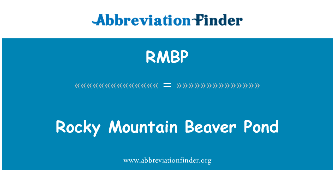 RMBP: Rocky Mountain Beaver Pond