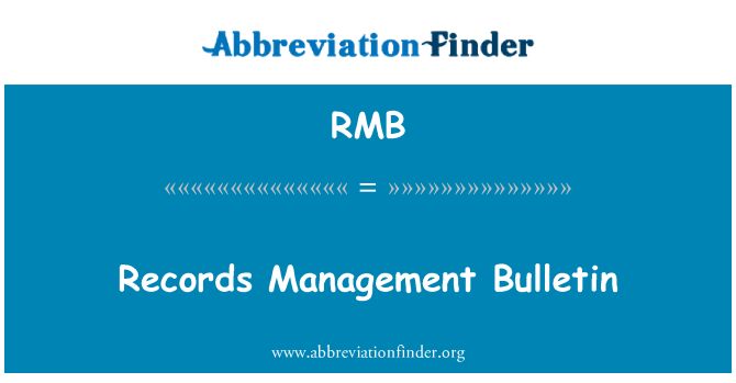 RMB: Records Management Bulletin