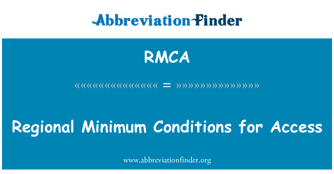 RMCA: Piirkondlikud minimaalsed tingimused