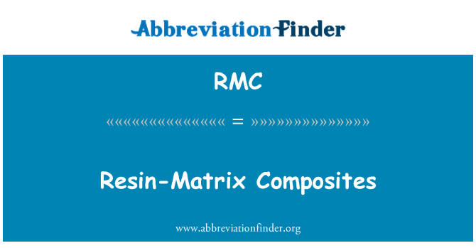 RMC: Vật liệu composite nhựa-ma trận