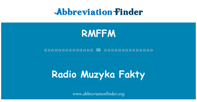 RMFFM: रेडियो Muzyka Fakty