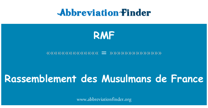 RMF: Rassemblement des мусульманских де Франс