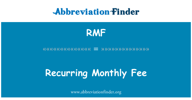 RMF: Cuota mensual recurrente